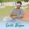 About Ontor Bagan Song