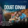 About Doubt Idinam Awriyak Song