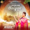 About Jhanjar Saiyan Di Song