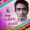 About Bahre Hasti Song