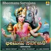 About Bheemanu Sarvajana Song