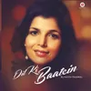 About Dil Ki Baatein Song