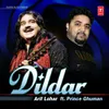About Dildar Song