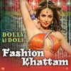 Fashion Khatam Mujhpe