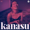 About Kanasu Song