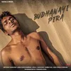 About Budhanayi Pira Song