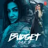 About Budget Song