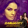 About Banjarey Song