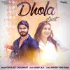 About Dhola Suit Song