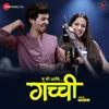 About Tu Mi Ani Gachchi Song