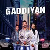 About Gaddiyan Song