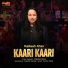 About Kaari Kaari Song