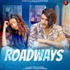 About Roadways Song