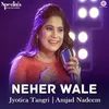 About Neher Wale Song