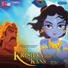 Advent Of Krishna (Ayega Koi Ayega)