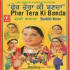 PHER TERA KI BANDA