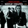Souls' Chapel Album Version