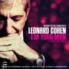Tower Of Song from the Motion Picture Soundtrack ''Leonard Cohen: Im Your Man'', released on Verve Forcast.