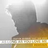 As Long As You Love Me