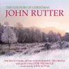 Rutter: The Colours Of Christmas