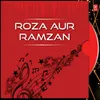 Roza Aur Ramzan