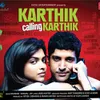 Karthik Calling Karthik