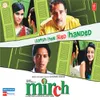 Tikhi Tikhi Mirch (Folk Version)