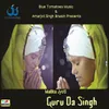 About Guru Da Singh Song