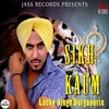 About Sikh Kaum Song