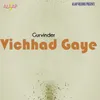 Vichhad Gaye