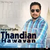 About Thandian Hawavan Song