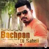 Bachpan Da Saheli