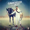 About Gangster Vs Jatt Song