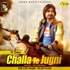 Chhalla Te Jugni