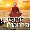 Gayatri Mantra for evening chanting