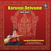 Karunai Deivame - Sindhu Bhairavi - Adi