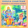 Dhruva Charitram Cont