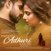 Hamari Adhuri Kahani (Encore)