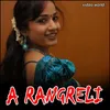 A Rangreli Wo