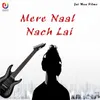 Sade Naal Nach Lai