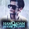 About Hamqadam Song