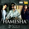 About Hamesha Song