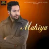 About Mahiya Song