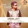 About Urban Jatt Song