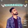 About Khudawand Nu Udeekdi Reh Song