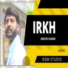 About Irkh Song