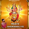 About Maaye Sherawaliye Song