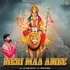 About Meri Maa Ambe Song