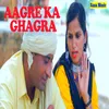 About Aagre Ka Ghagra Song