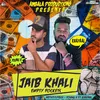 About Jaib Khali (Empty Pockets) Song